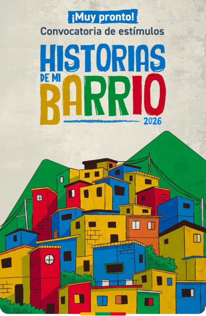 Historias de mi Barrio 2026